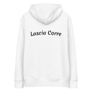 Hoodie coton bio LASCIA CORRE